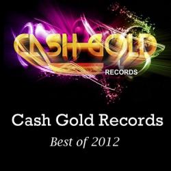 VA - Cash Gold Records Best Of 2012