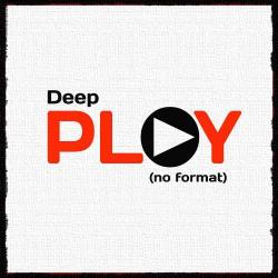 VA - Deep Play. No Format