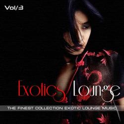 VA - Exotic Lounge Vol. 3