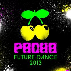 VA - Pacha Future Dance 2013