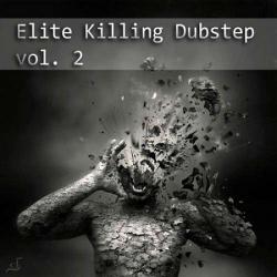 VA - Elite Killing Dubstep vol. 2