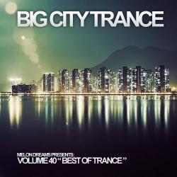 VA - Big City Trance Volume 40