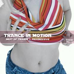 VA - Trance In Motion Vol.125