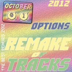 VA - Options Remake of Tracks 2012 Oct.01-08
