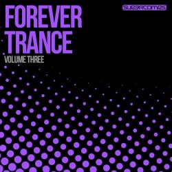 VA - Forever Trance Volume Three