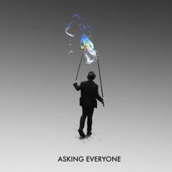 Asking Everyone - Asking Everyone