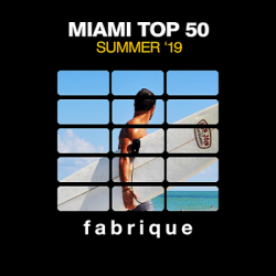 VA - Miami Top 50 Summer '19