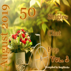 VA - Singles Chat Pop August 2019 Vol. 3