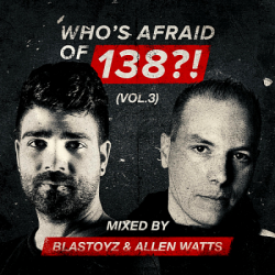 VA - Who's Afraid Of 138?! Vol.3