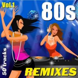 VA - 80s Remixes Vol.1