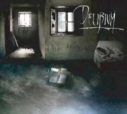 Delirium - A Day After Die