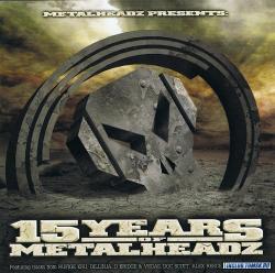 VA-15 Years Of Metalheadz