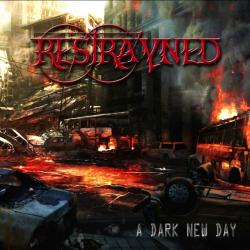Restrayned - A Dark New Day