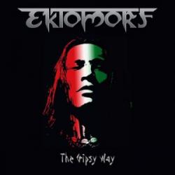 Ektomorf - The Gypsy Way