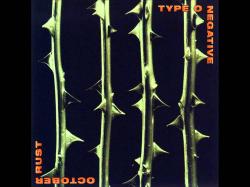 Type O Negative (October Rust - 1996) - Love You To Death
