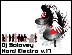 DJ Solovey - Hard Electro vol.17