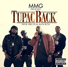 Meek Mill feat. Rick Ross - Tupac Back