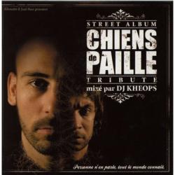 Chiens de Paille - Tribute (2005)