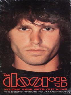 The Doors - No One Here Gets Out Alive