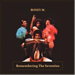 Boney M. - Remembering The Seventies