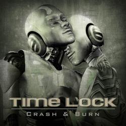 Time Lock - Crash & Burn