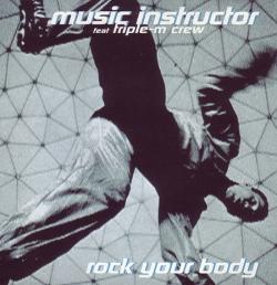 Music Instructor - Rock Your Body