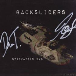 The Backsliders - Starvation Box