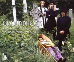Groundhogs - Thank Christ For Groundhogs: The Liberty Years 1968-1972 (3CD Box Set)
