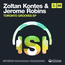 Zoltan Kontes & Jerombe Robins - Toronto Grooves EP