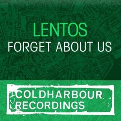 Lentos - Forget About Us