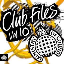 VA - Ministry of Sound - Club Files Vol. 10