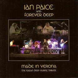 Ian Paice and Forever Deep - Made in Verona - The Italian Deep Purple Tribute