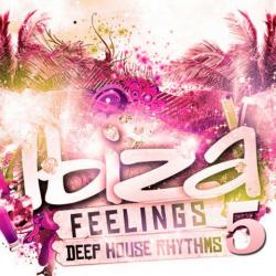 VA - Ibiza Feelings Vol 5 - Deep House Rhythms