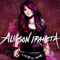 Allison Iraheta - Just Like You