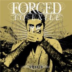Forced To Exile - Unsaid