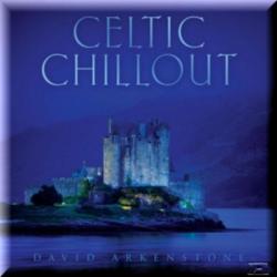 David Arkenstone - Celtic Chillout