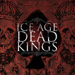 Ice Age - Dead Kings