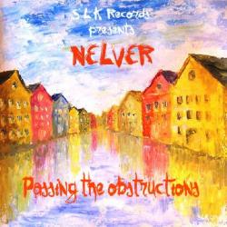 Nelver - Passing The Obstructions