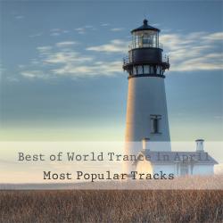 VA - Best of World Trance in April