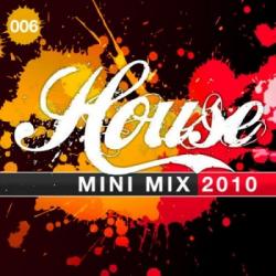 VA - House Mini Mix 006