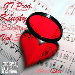 GT Prod - Kingly Selection Vol.3 [About Love]