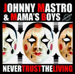Johnny Mastro Mama's Boys - Chicken and Waffles