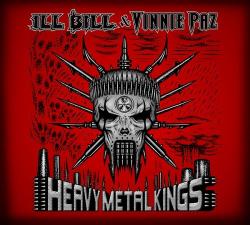 Ill Bill & Vinnie Paz - Heavy Metal Kings