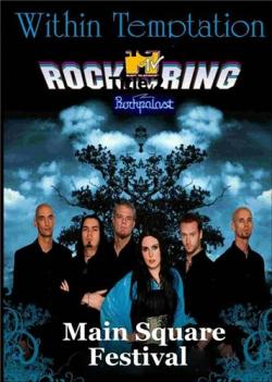 Within Temptation - Rock Am Ring 2005/Main Square 2012