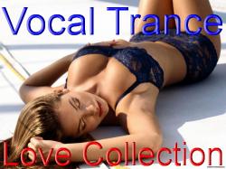 VA - Vocal Trance - Love Collection