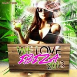 VA - We Love Ibiza 2013