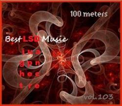 VA - 100 meters Best LSD Music vol.162