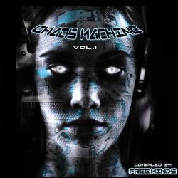 VA - Chaos Machine Vol 1