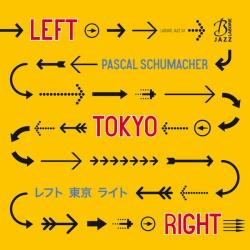 Pascal Schumacher - Left Tokyo Right [24 bit 48 khz]