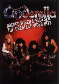 Cinderella - Rocked, Wired Bluesed - The Greatest Video Hits